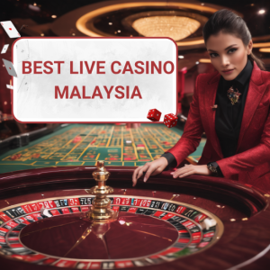 De beste live online casino's in Maleisië in 2023