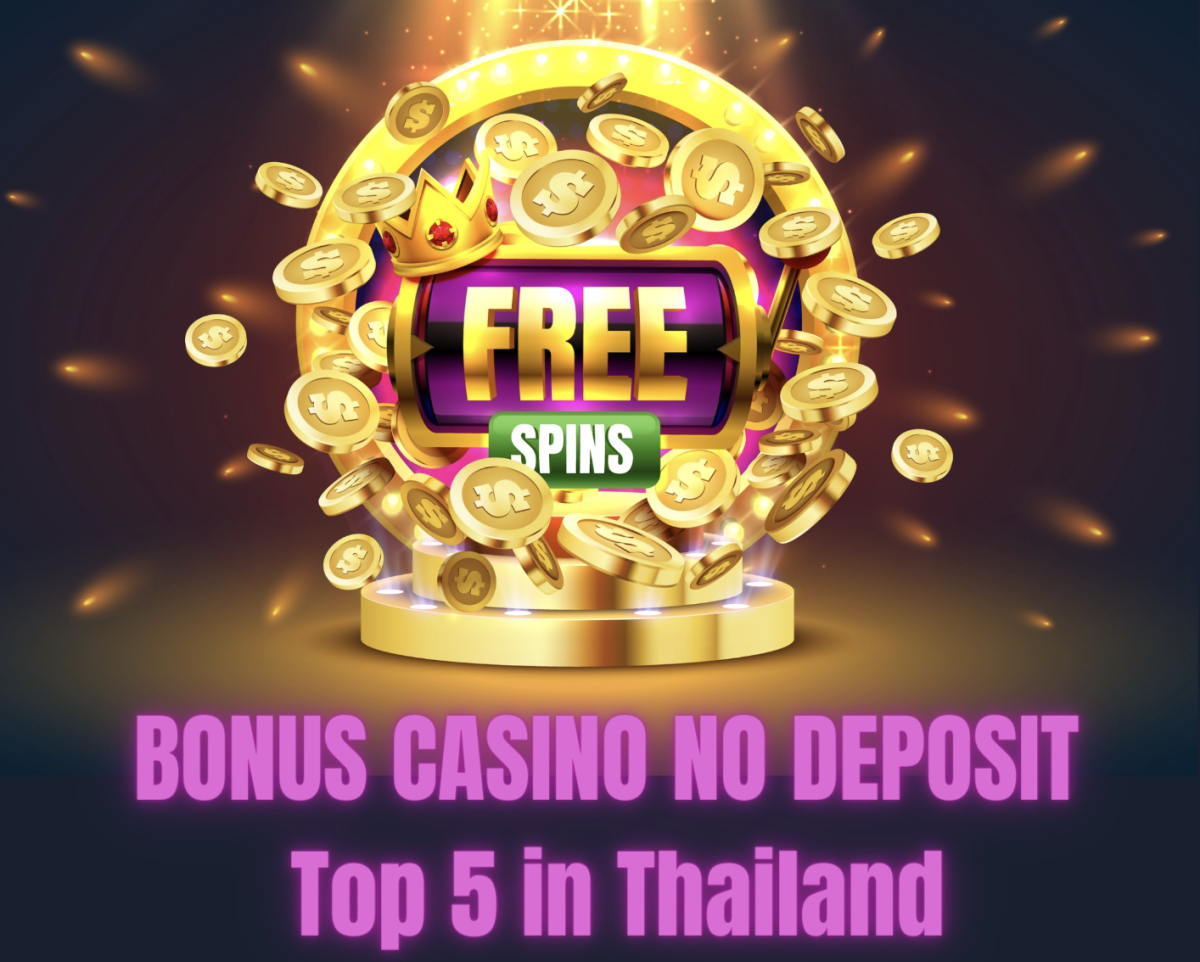 Hoe kies je het beste Bonus Casino zonder storting in Thailand?