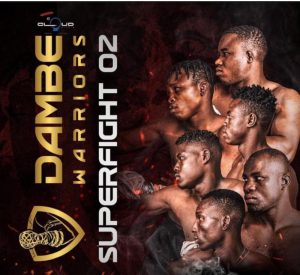 Dambe Warriors Superfight Seizoen 2 zal plaatsvinden op zondag