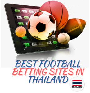 De Beste Voetbal Weddenschappen Sites in Thailand: Jouw Gids in 2024
