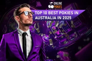 De Top 10 Beste Pokies in Australië in 2025