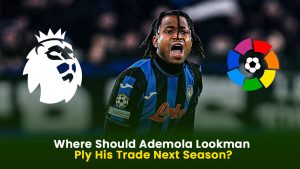 De SCHOKKENDE Waarheid Over Het Toekomstige Team van Ademola Lookman