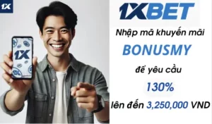 Kortingsaanbieding 1xBet 2025: Ontvang nu 130% tot 3.250.000 VND